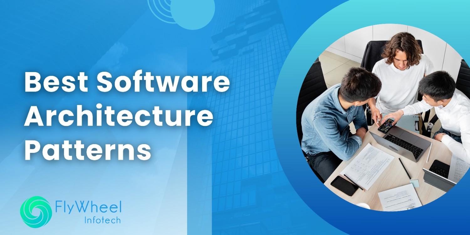 Software Architecture Patterns